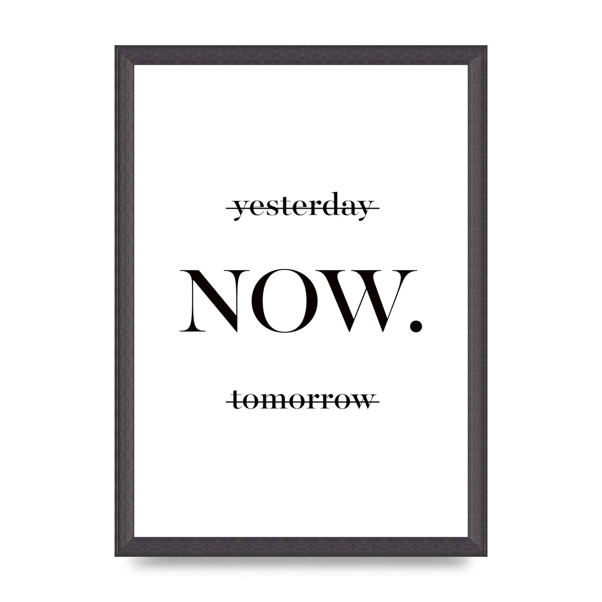Now" Printed Poster - A3 framed