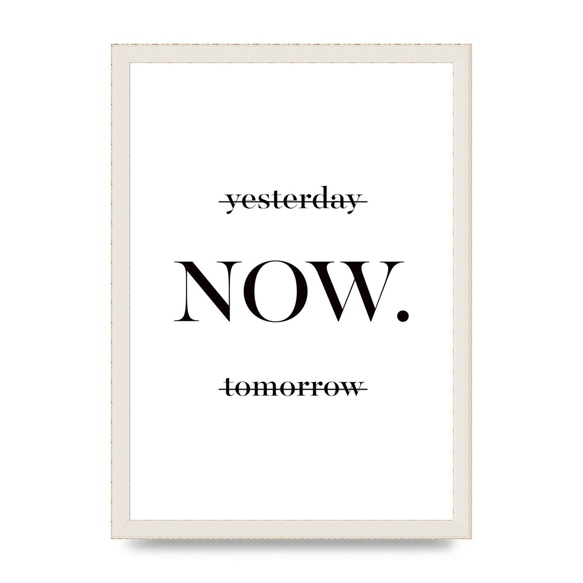Now" Printed Poster - A3 framed