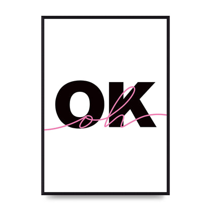 Oh Ok" Wall Art - A2 framed