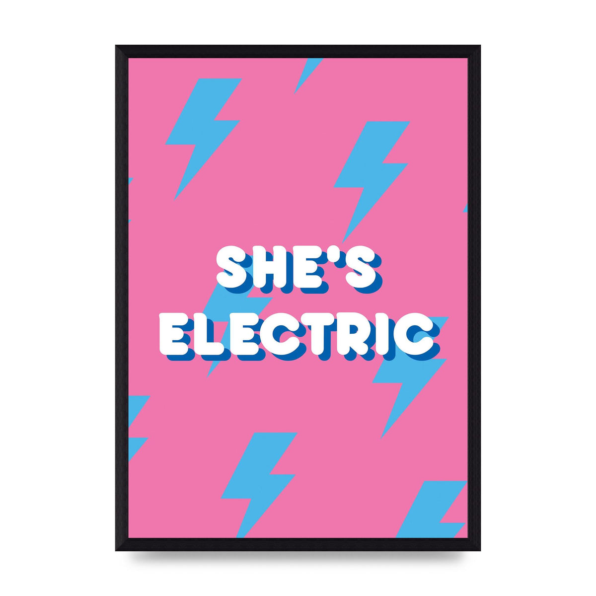 Shes Electric" Printed Poster - A3 framed