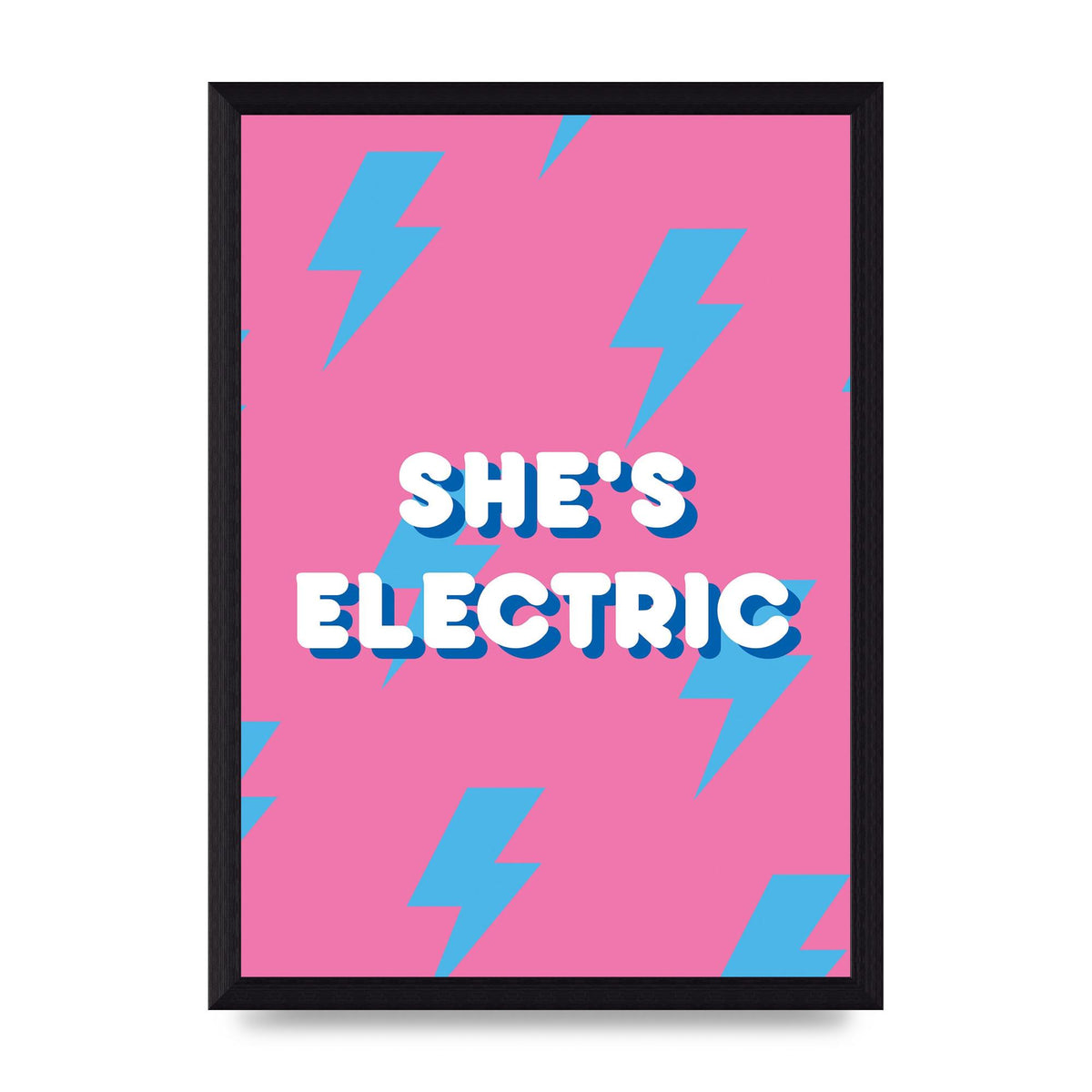 Shes Electric" Printed Poster - A4 framed