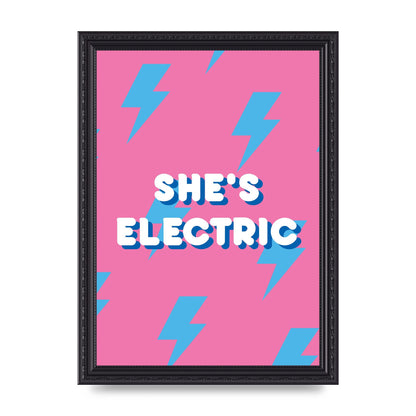 Shes Electric" Printed Poster - A4 framed