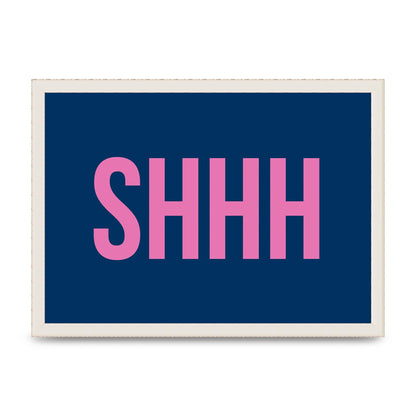 Shhh" Wall Art - A3 framed