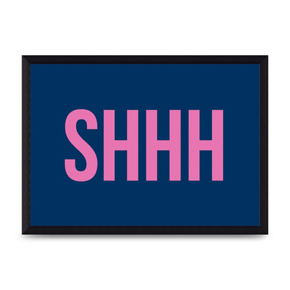 Shhh" Wall Art - A4 framed