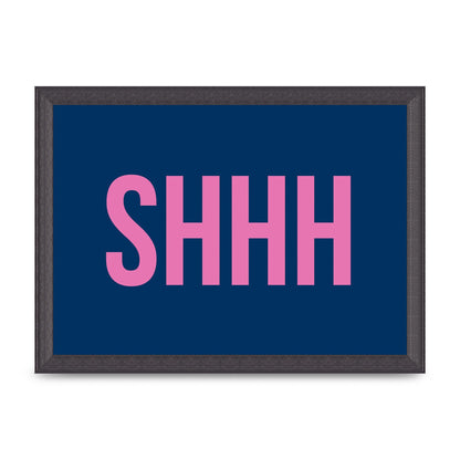 Shhh" Wall Art - A4 framed