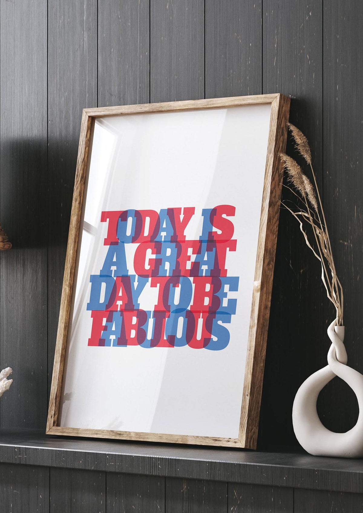Today Is A Great Day" Wall Art - living room 3