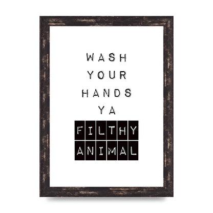 Wash You Hands" Art For The Home - A4 framed