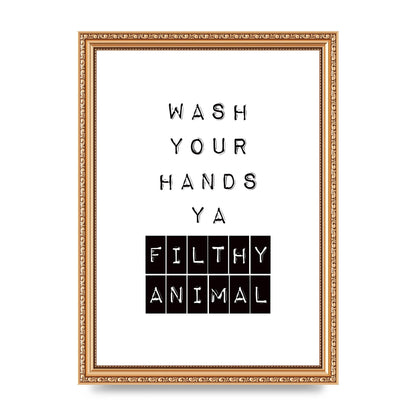 Wash You Hands" Art For The Home - A4 framed