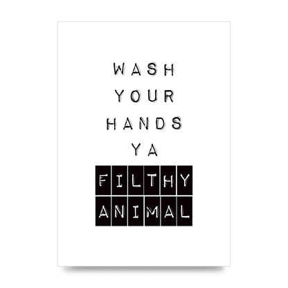 Wash You Hands" Art For The Home - unframed print