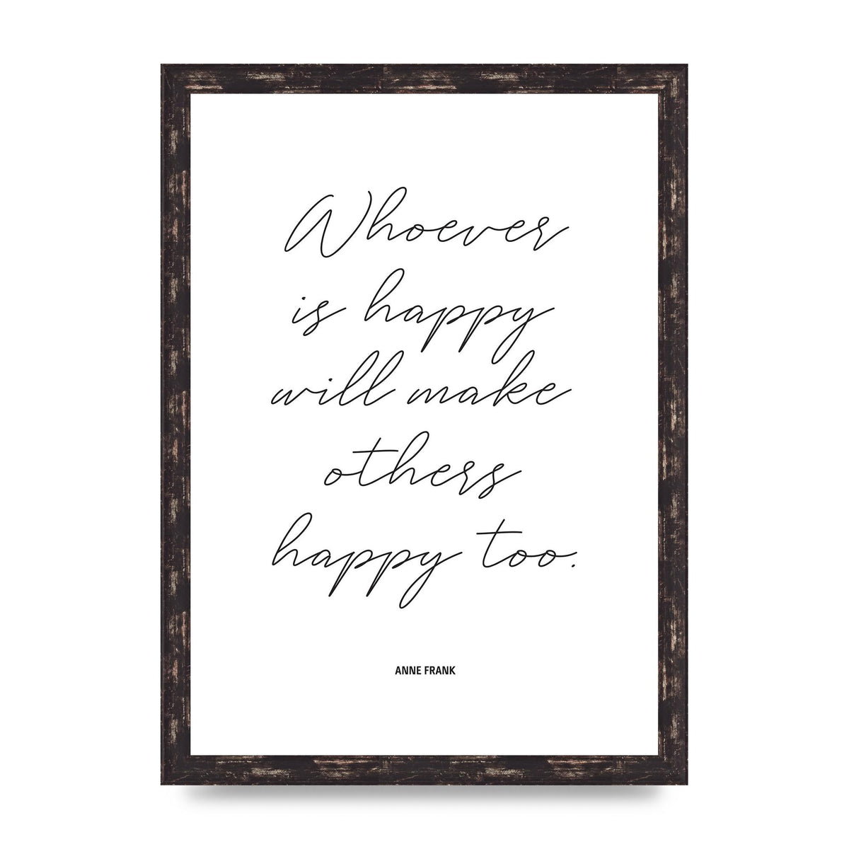 Whoever Is Happy" Art For The Home - A3 framed
