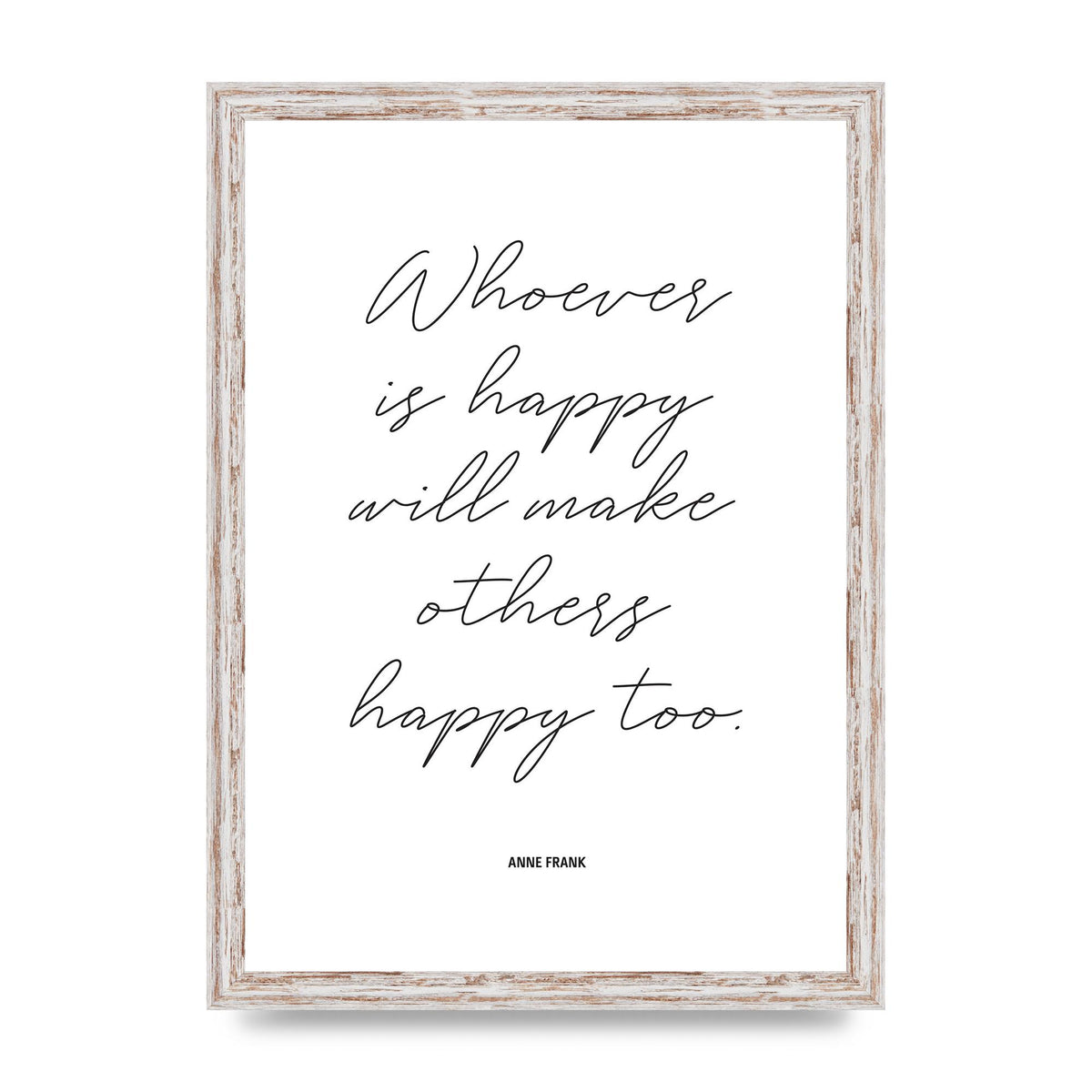 Whoever Is Happy" Art For The Home - A3 framed