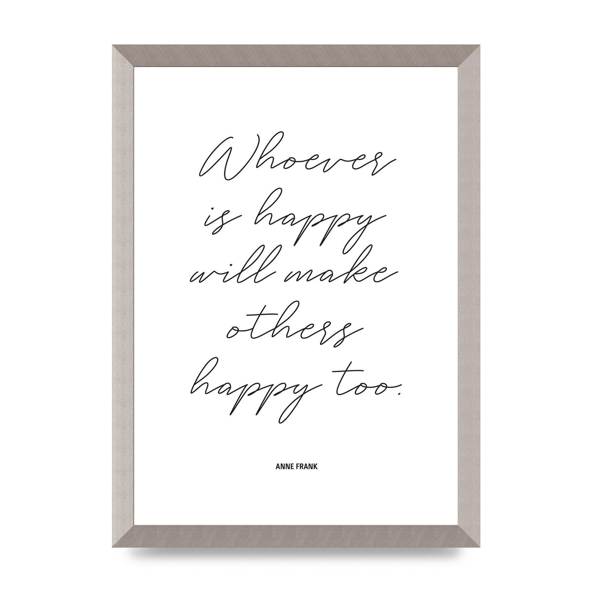 Whoever Is Happy" Art For The Home - A3 framed