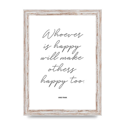 Whoever Is Happy" Art For The Home - A4 framed