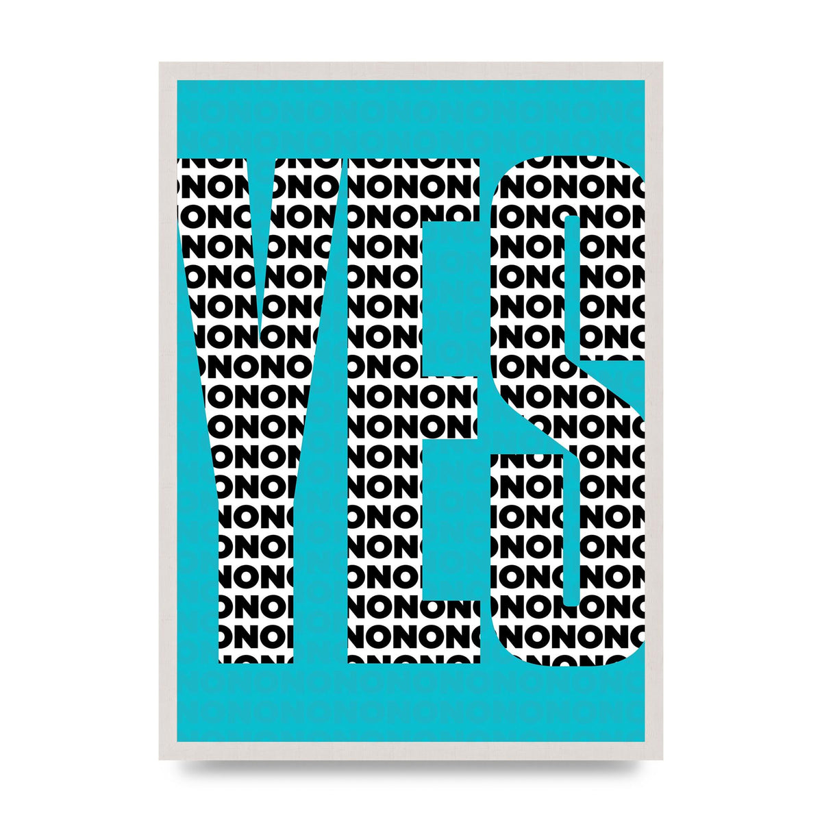 Yes Art For The Home - A2 framed
