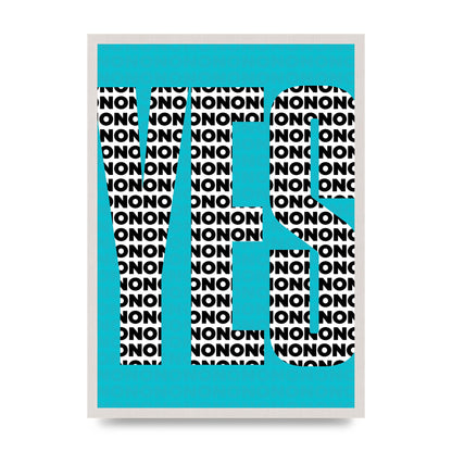 Yes Art For The Home - A2 framed