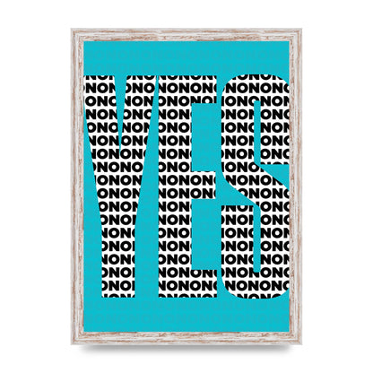 Yes Art For The Home - A3 framed