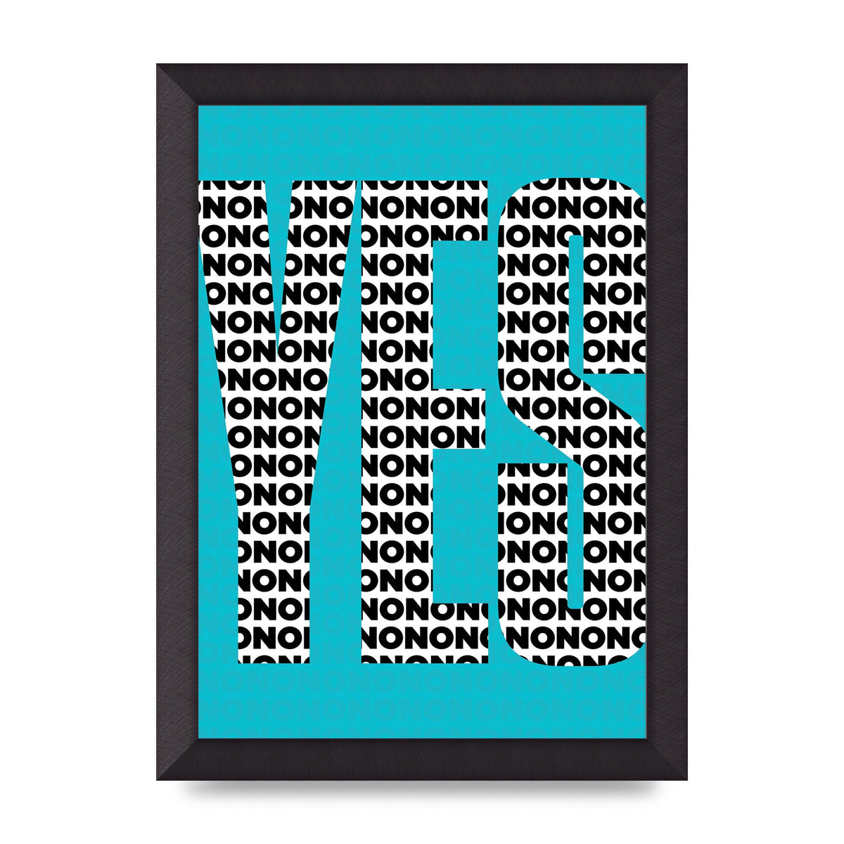 Yes Art For The Home - A4 framed