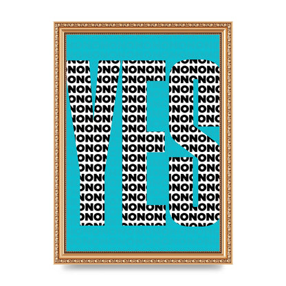 Yes Art For The Home - A4 framed
