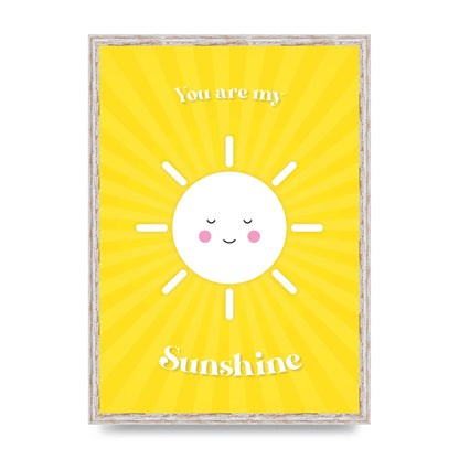 You Are My Sunshine Art For The Home - A2 framed
