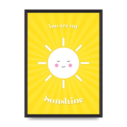 You Are My Sunshine Art For The Home - A2 framed