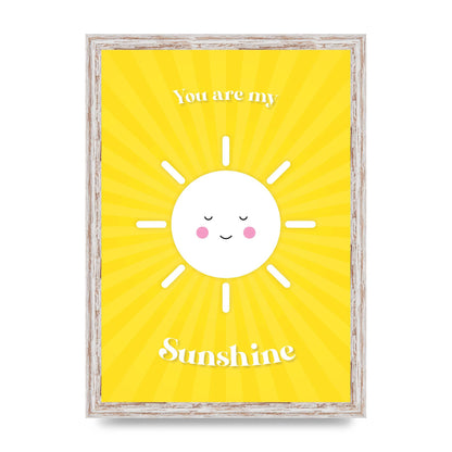 You Are My Sunshine Art For The Home - A3 framed