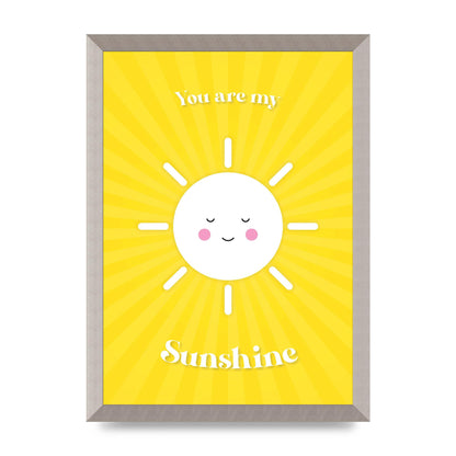 You Are My Sunshine Art For The Home - A3 framed