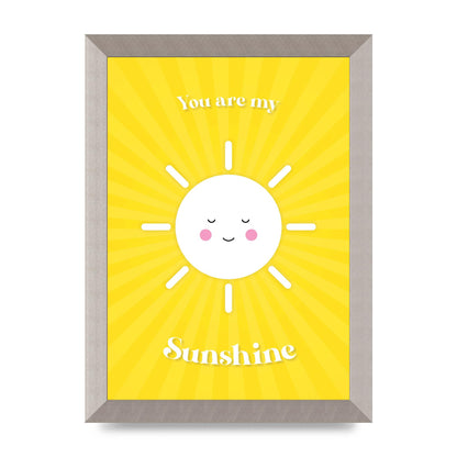 You Are My Sunshine Art For The Home - A4 framed