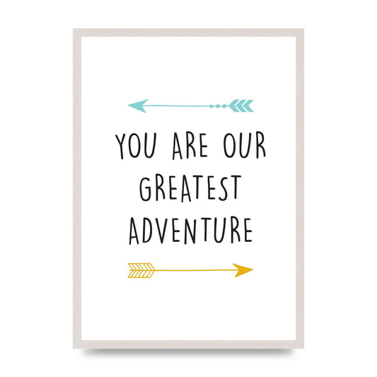 You Are Our Greatest print in an A2 white saw cut grain frame