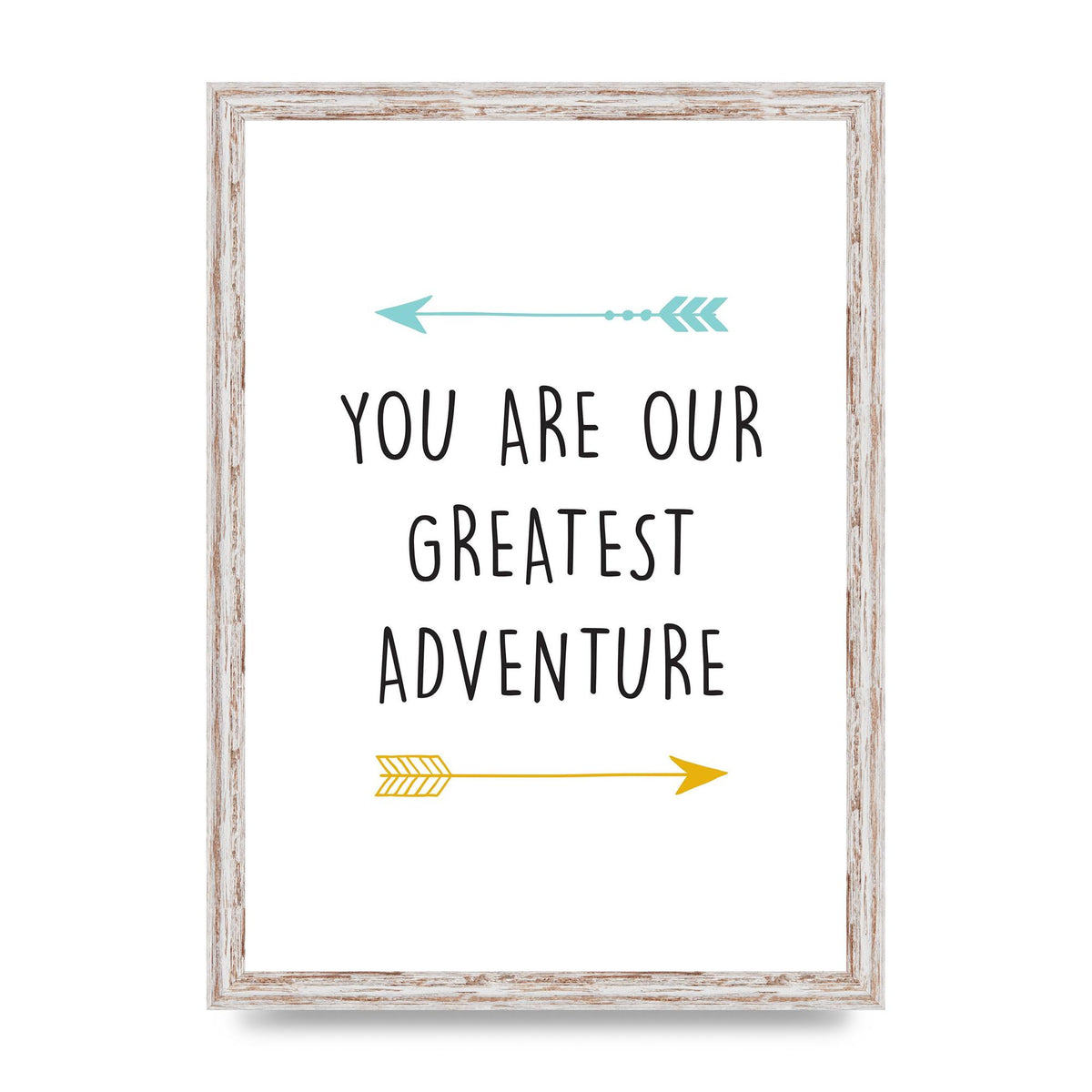 You Are Our Greatest Printed Poster - A3 framed