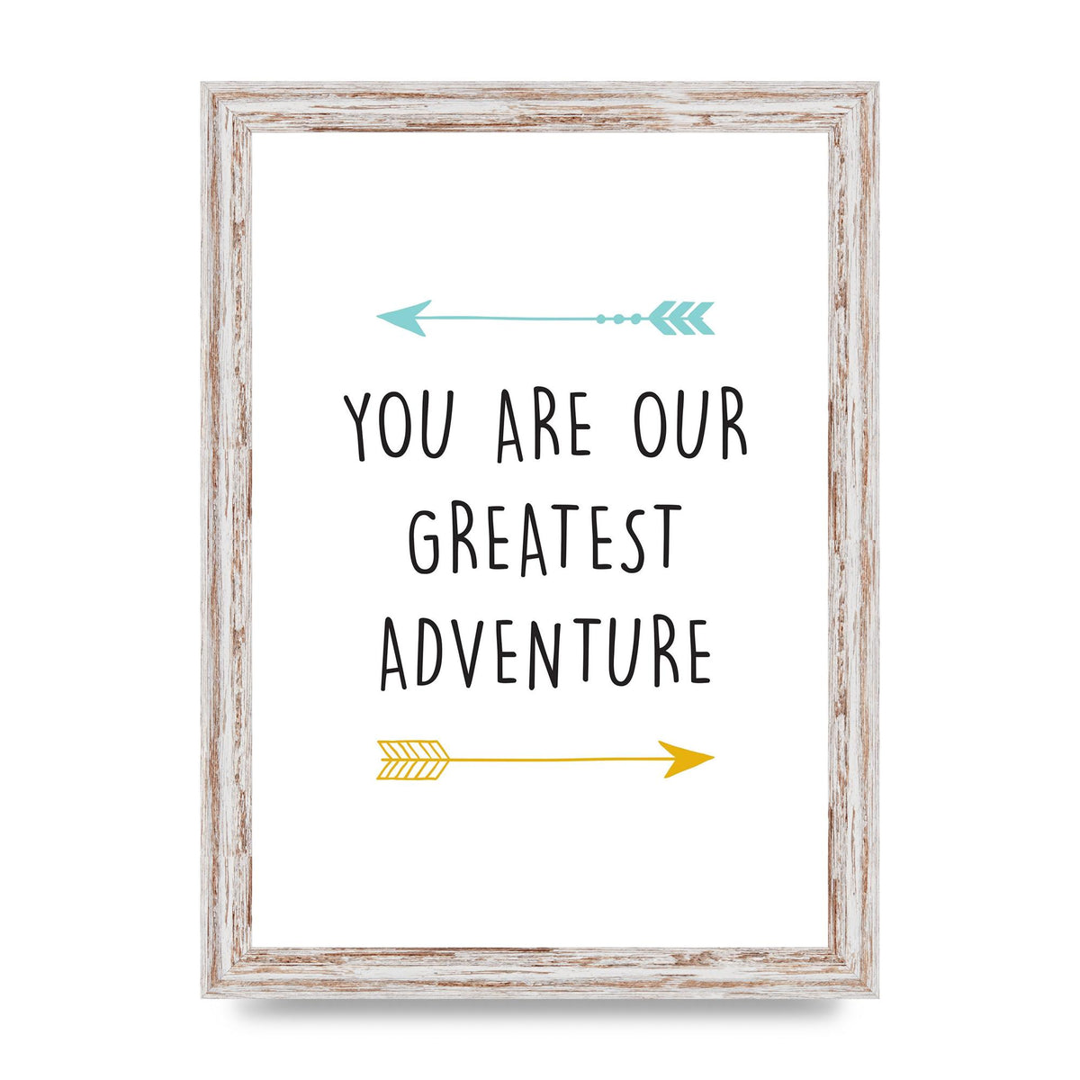You Are Our Greatest Printed Poster - A4 framed