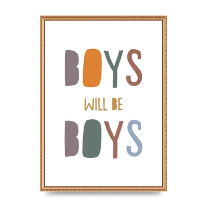 Boys Will Be Boys" Printed Poster - A2 framed