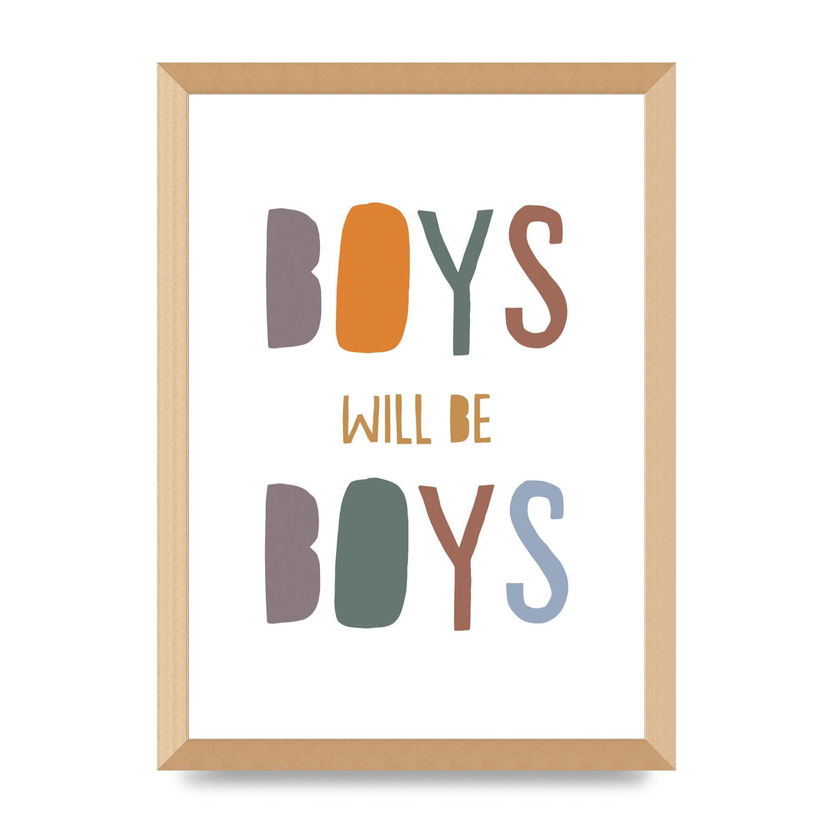 Boys Will Be Boys" Printed Poster - A3 framed