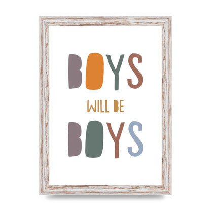 Boys Will Be Boys" Printed Poster - A4 framed