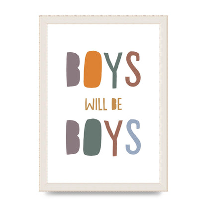 Boys Will Be Boys" Printed Poster - A4 framed