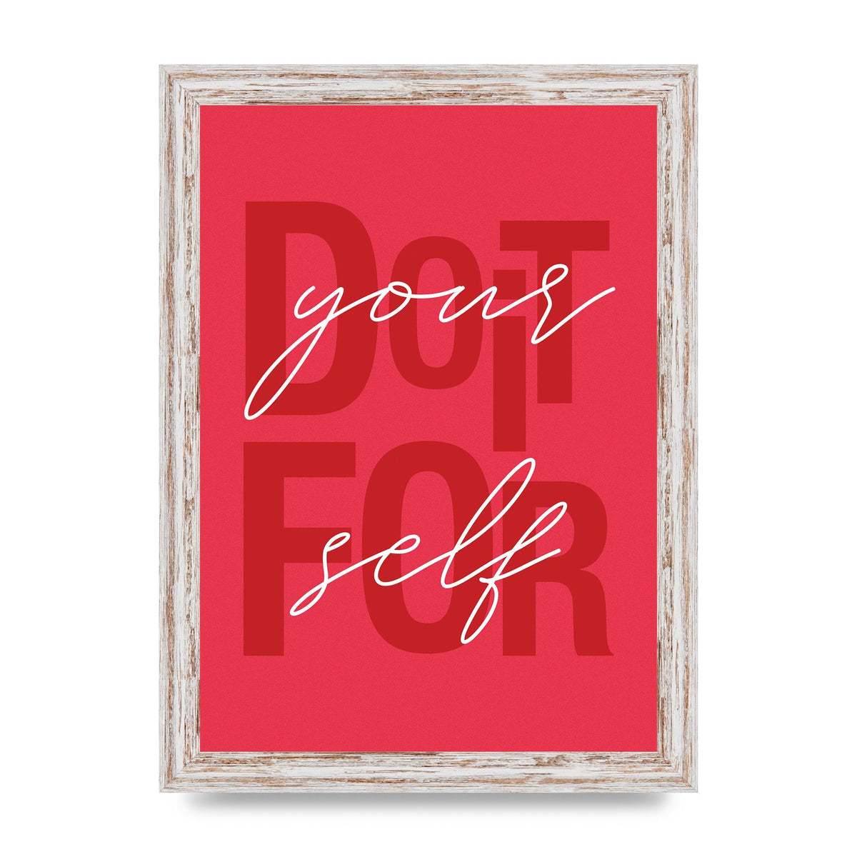 Do It For Yourself" Wall Art - A4 framed