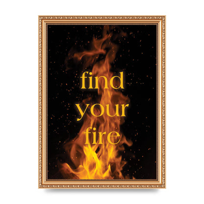 Find Your Fire" Printed Poster - A4 framed