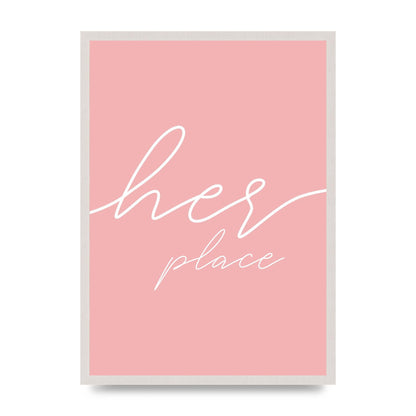 Her Place" Wall Art - A2 framed