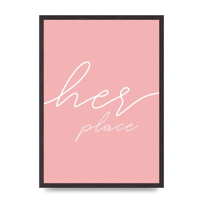 Her Place" Wall Art - A2 framed