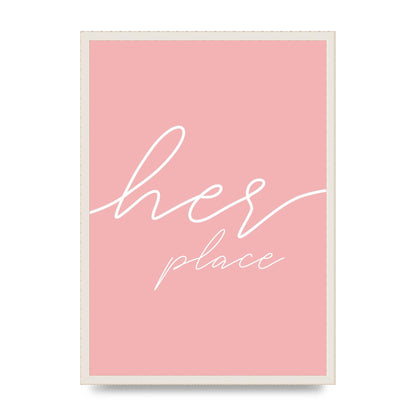 Her Place" Wall Art - A2 framed