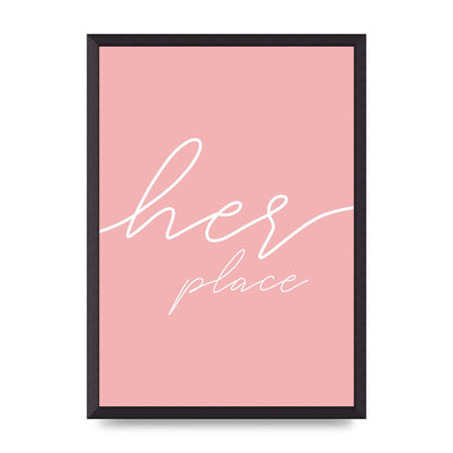 Her Place" Wall Art - A2 framed