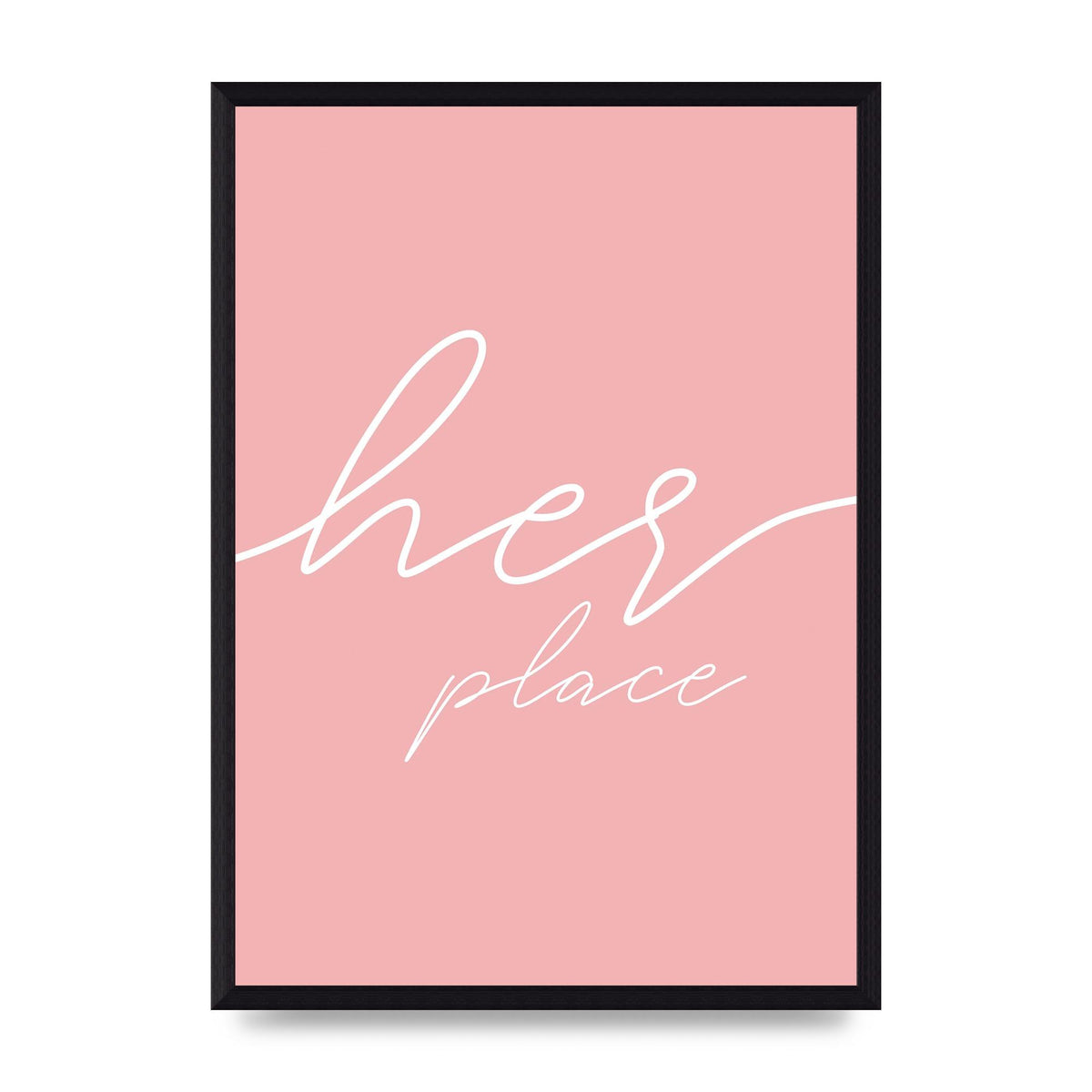 Her Place" Wall Art - A3 framed