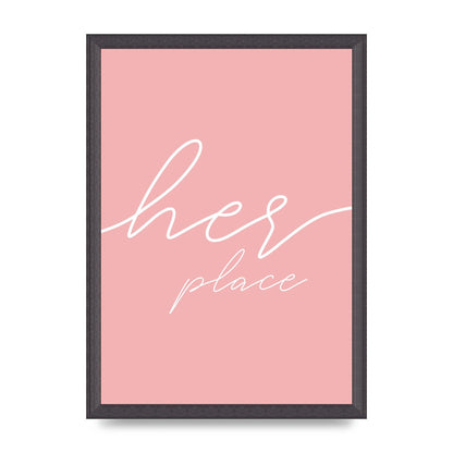 Her Place" Wall Art - A3 framed