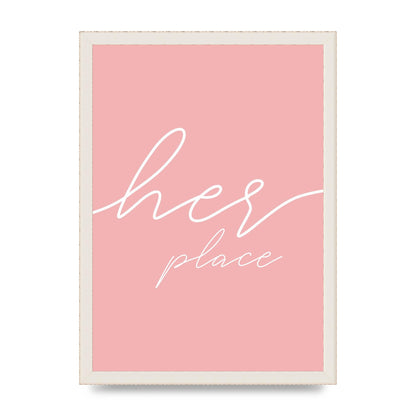 Her Place" Wall Art - A3 framed