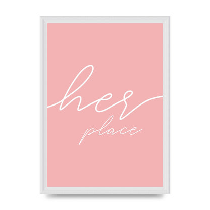 Her Place" Wall Art - A3 framed