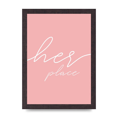 Her Place" Wall Art - A4 framed
