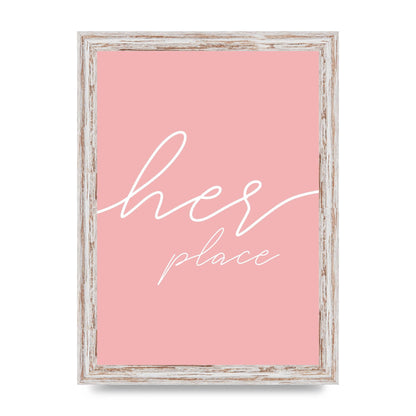 Her Place" Wall Art - A4 framed