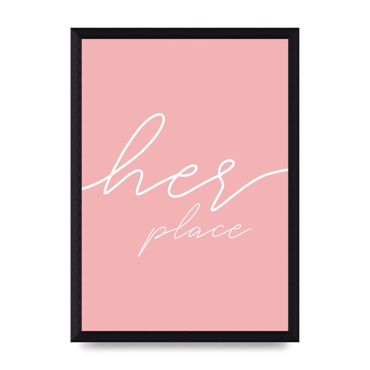 Her Place" Wall Art - A4 framed