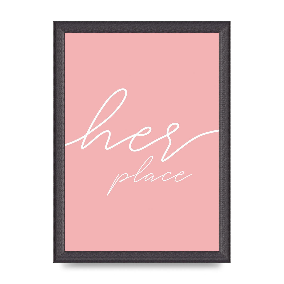 Her Place" Wall Art - A4 framed