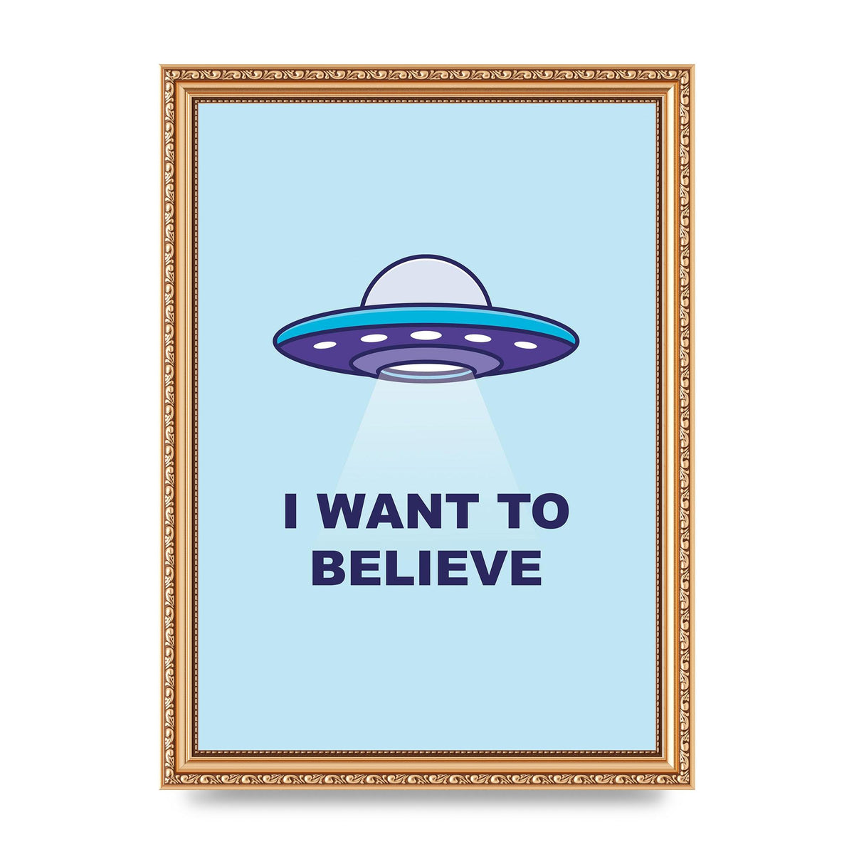 I Want To Believe Printed Poster - A4 framed