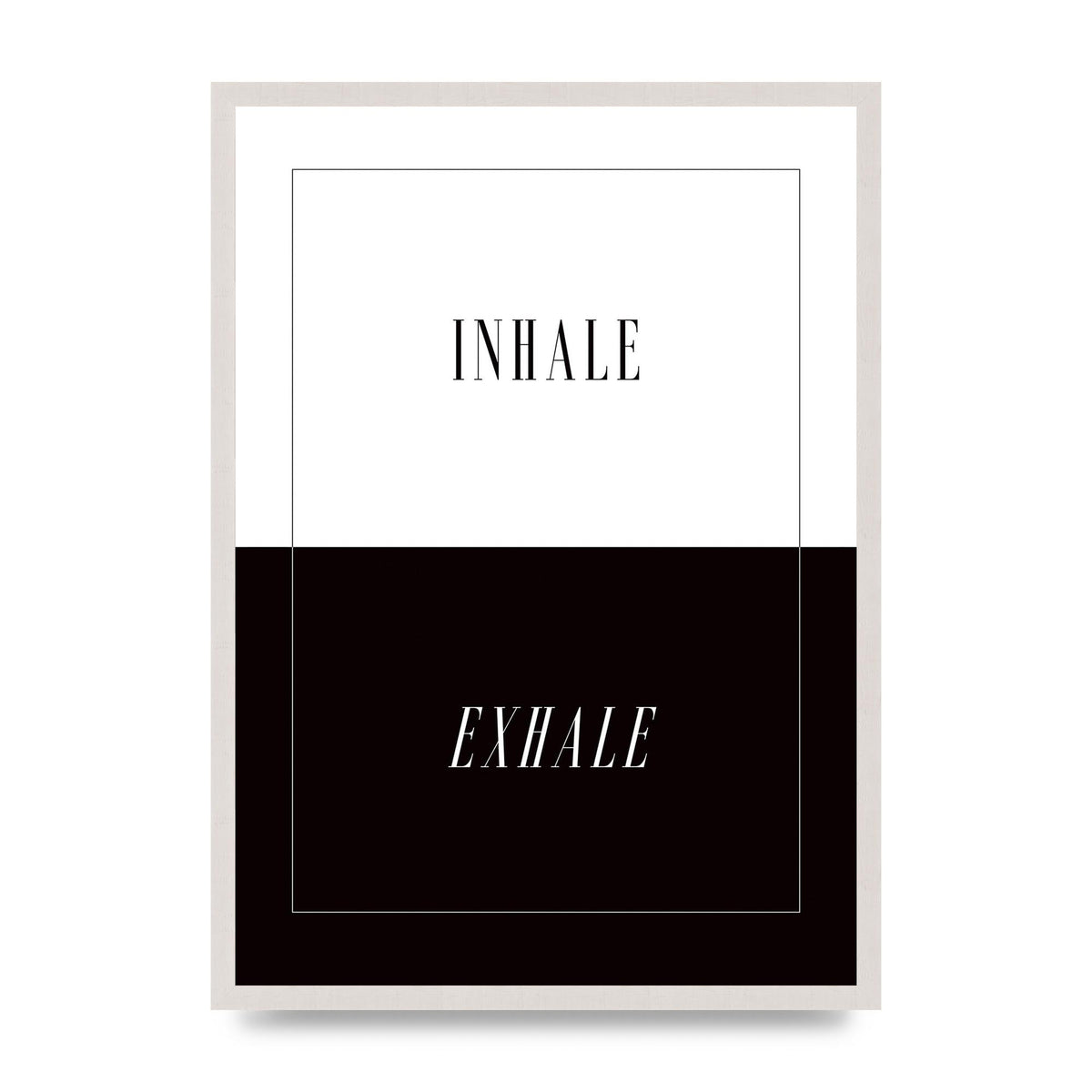Inhale Exhale" Printed Poster - A2 framed